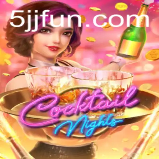 Exploring the Thrilling World of CocktailNights: A Perfect Blend of Fun and Strategy