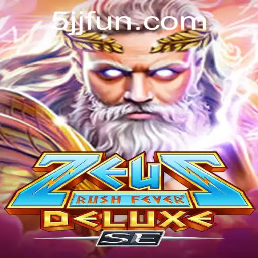 Explore the Thrilling World of ZeusRushFeverDeluxeSE: A Gaming Revolution